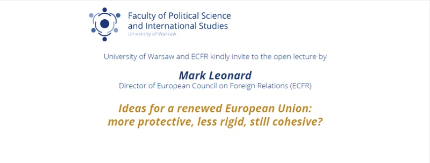 Ideas for a renewed European Union. Open lecture by Mark Leonard