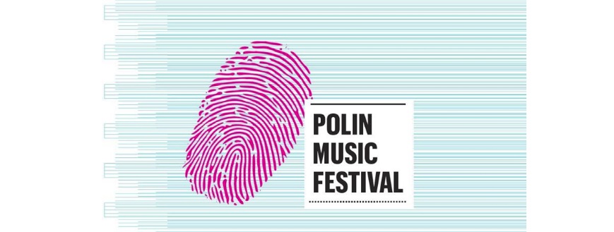 POLIN Music Festival | Historia między dźwiękami
