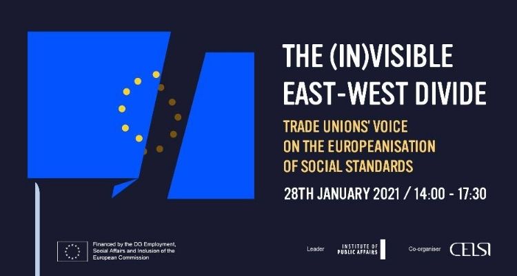 (Nie) widoczny podział między Wschodem a Zachodem - głos związków zawodowych w sprawie europeizacji standardów socjalnych