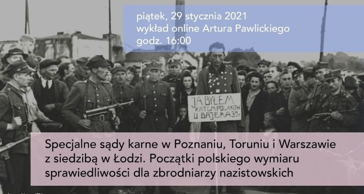 Początki polskiego wymiaru sprawiedliwości dla zbrodniarzy nazistowskich