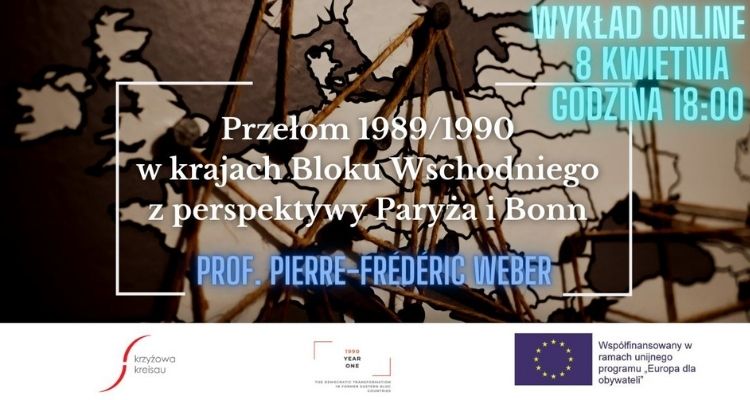 Wykład online || prof. P. Weber: Przełom 1989/1990 w krajach Bloku Wschodniego