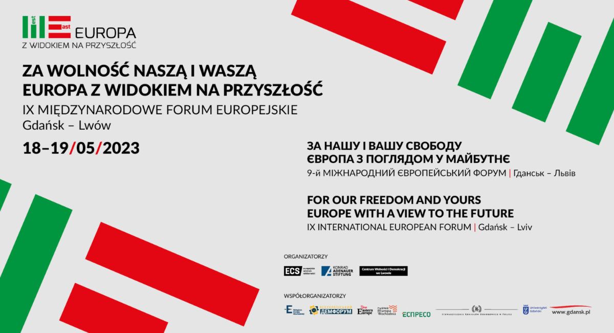 Za wolność naszą i waszą | IX Międzynarodowe Forum Europejskie